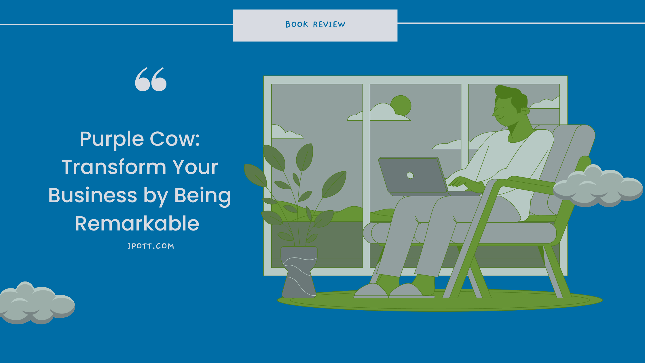 Book Review: Purple Cow: Transform Your Business by Being Remarkable